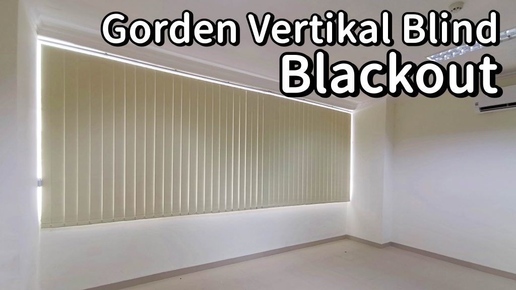 Gorden Vertikal Blind Blackout